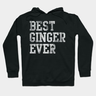 Best Ginger Ever Irish St Patrick's Day Redhead Ginge Hoodie